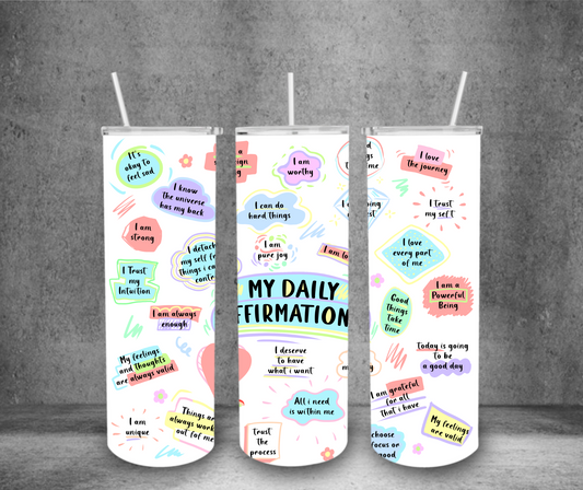 My Daily Affirmations Tumbler